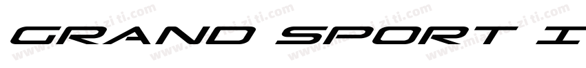 Grand Sport Italic字体转换